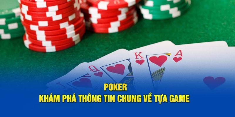 Đôi nét về bài Poker ABC8