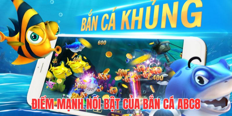 Bắn cá ABC8 với sự chỉnh chu từ mặt sản phẩm cược đến tiền thưởng