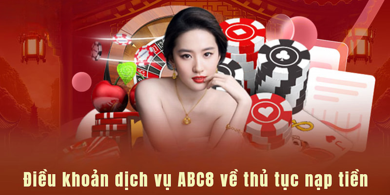 Điều kiện dịch vụ ABC8 về rút tiền mà người chơi phải đáp ứng